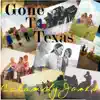 Calamity Janes - Gone to Texas - Single